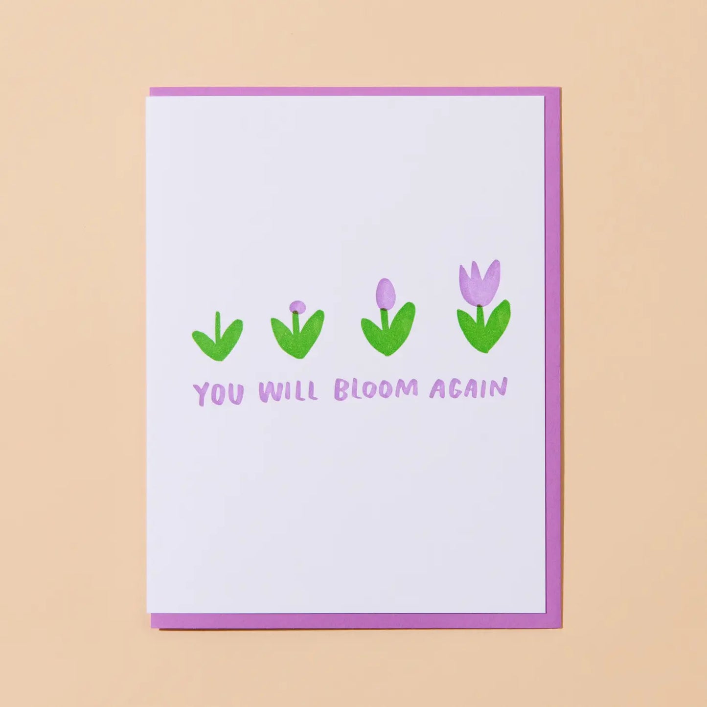 "You Will Bloom Again" Letterpress Greeting Card | Encouragement Card