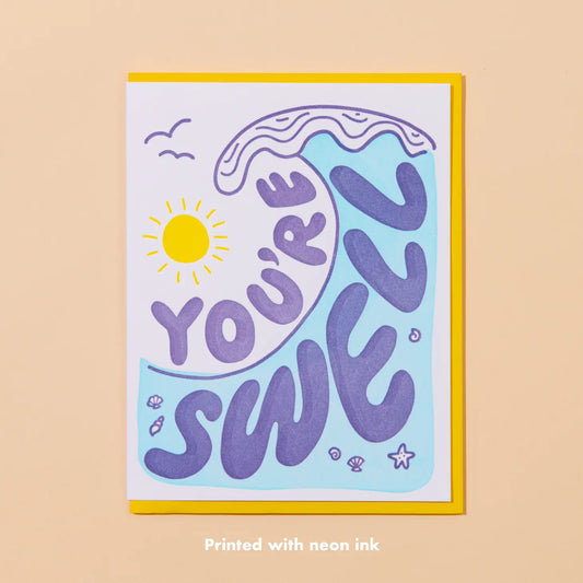 "You're Swell" Letterpress Greeting Card | Friendship Card, Everyday Card, Thank You Card