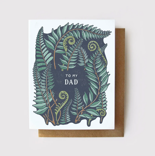 To My Dad [Forest Fern] Eco Friendly Card