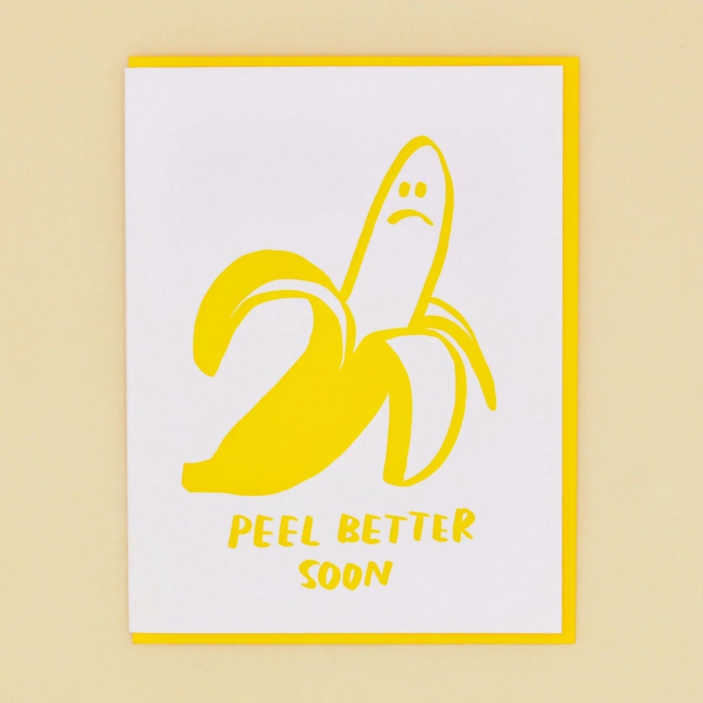 Peel Better Soon Card