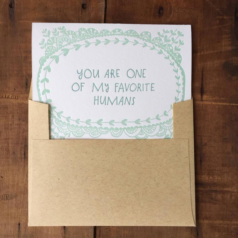 You Are One of My Favorite Humans Card - Ratbee Press -Freehand Market